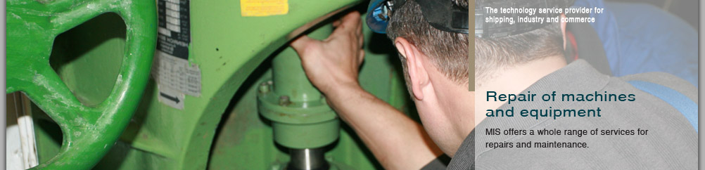 Repair of machines and equipment